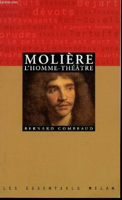 Molière l'homme-théâtre