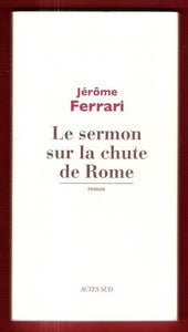 Le Sermon Sur La Chute de Rome
