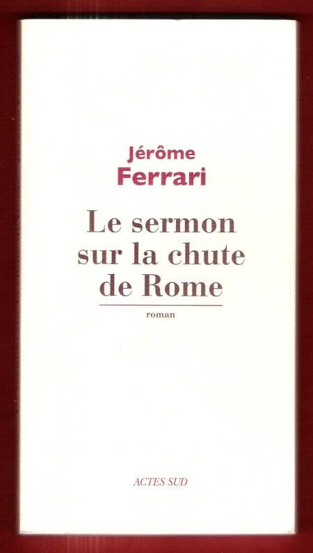 Le Sermon Sur La Chute de Rome