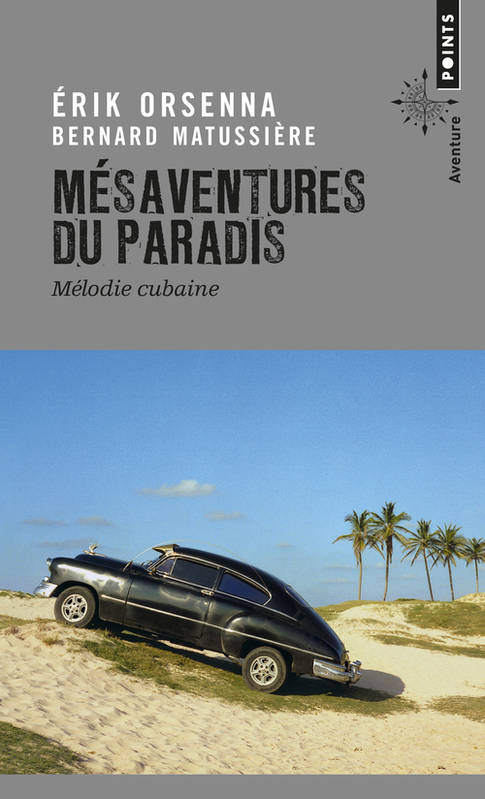 Mésaventures du paradis