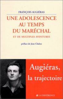 Une adolescence au temps du maréchal