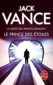 Le Prince des étoiles (La Geste des princes-démons tome 1)