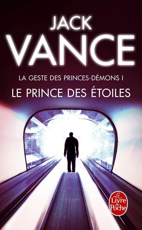 Le Prince des étoiles (La Geste des princes-démons tome 1)