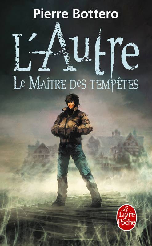 L'Autre - Le Maître des tempêtes (tome 2)