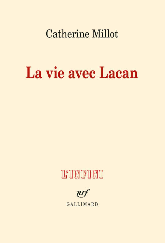 La vie avec Lacan