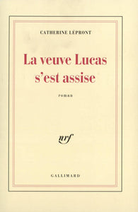 La veuve Lucas s'est assise