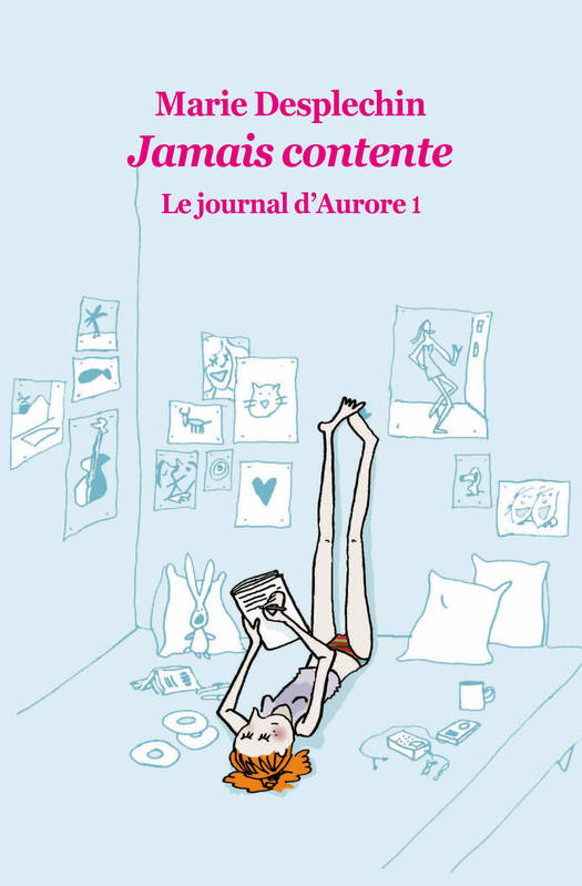 Le Journal D Aurore - Poche Jamais Contente
