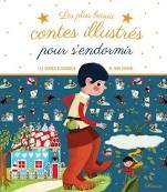 Les Plus Beaux Contes Illustrés Pour S'Endormir