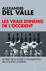 Les vrais ennemis de l'Occident