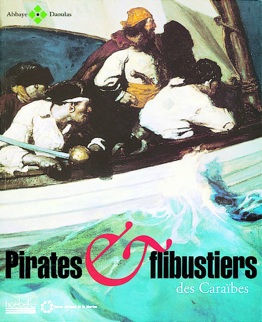 Pirates et flibustiers des Caraïbes