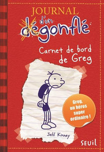 Journal d'un dégonflé : carnet de bord de Greg Heffrey