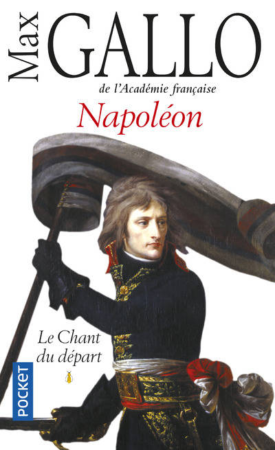 Napoléon - tome 1 Le chant du départ