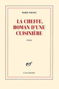 La Cheffe roman d'une cuisinière