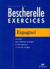Bescherelle Exercices - Espagnol