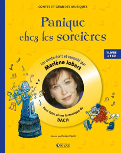 3 Livres : Panique chez les sorcières, Le vieil homme qui faisait danser les saisons, Les rendez-vous secrets d'Arthur (avec CD)