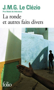 La ronde / et autres faits divers