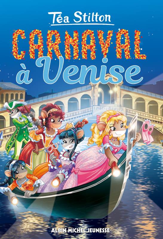 Téa Stilton / Carnaval à Venise
