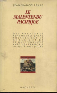Le Malentendu Pacifique