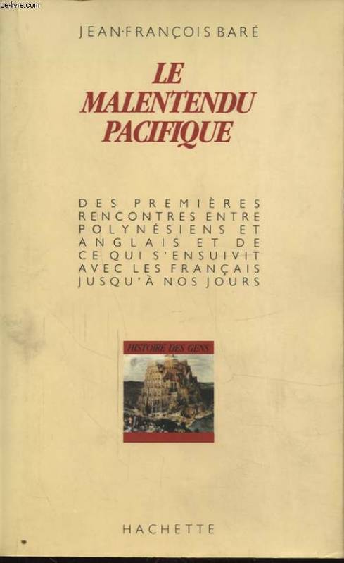 Le Malentendu Pacifique