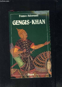 Gengis-Khan : Premier empereur du Mirabile dominium