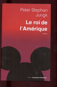 Roi de l'amerique (le)