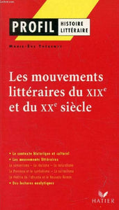 Les mouvements littéraires du XIXe au XXe siècle