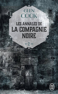 Les annales de la Compagnie noire - Le château noir (2)