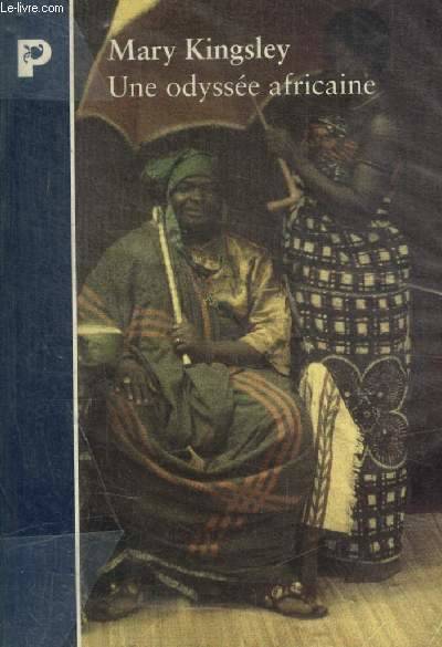 Une odyssée africaine