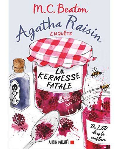 Agatha Raisin enquête (19) La kermesse fatale