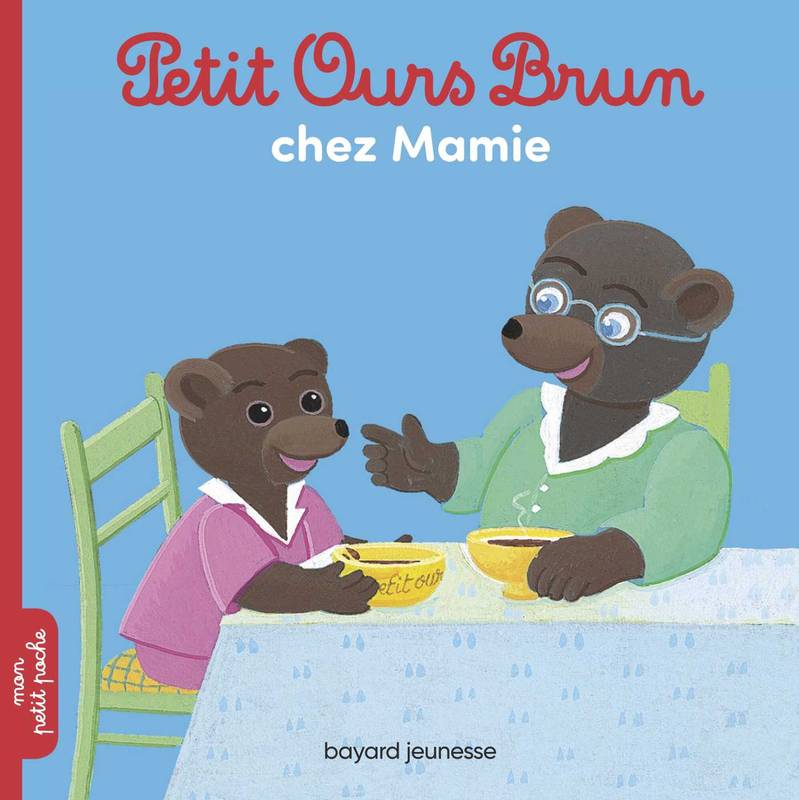Petit Ours Brun chez mamie
