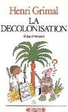 La décolonisation de 1919 à nos jours