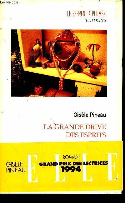La grande Drive des esprits
