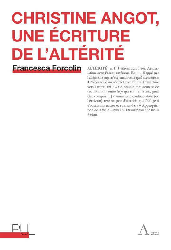 Christine Angot une écriture de l'altérité