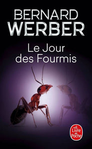 Le Jour des fourmis (Les Fourmis Tome 2)