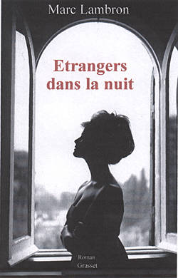 Etrangers dans la nuit