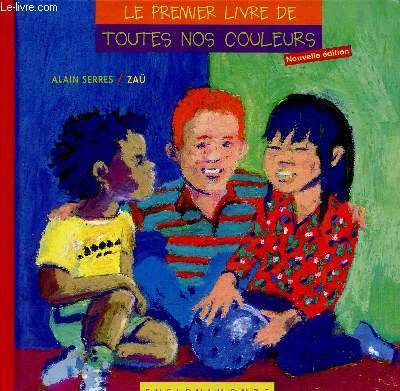 Le premier livre de toutes nos couleurs