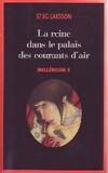 Millenium Tome III : La reine dans le palais des courants d'air