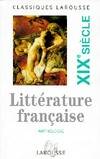 Anthologie de la Littérature Française au XIXe siècle