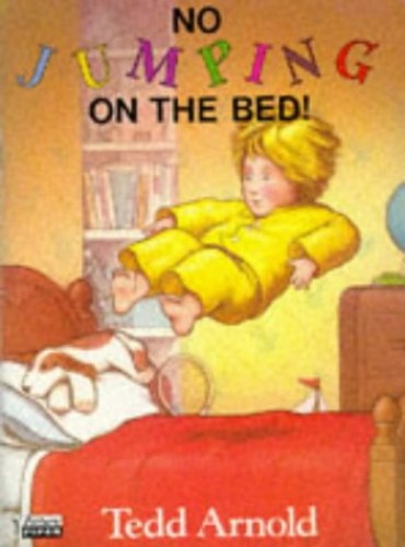 No Jumping on the Bed