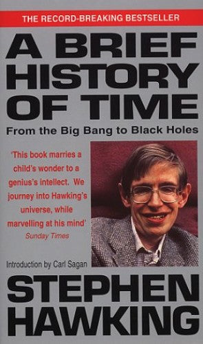 A Brief History Of Time : From Big Bang To Black Holes