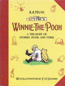 Winnie-The-Pooh A treasury of stories, hums and verse