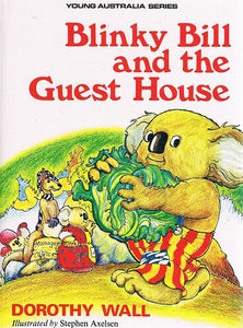 Blinky Bill and the Guest House