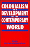 Colonialism and Development in the Contemporary World