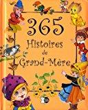 365 Histoires de Grand-Mère