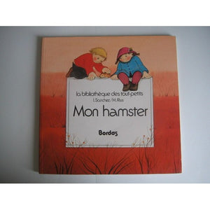 Mon Hamster - Mes Animaux Familiers