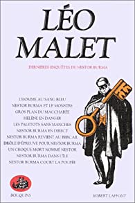 Dernières enquêtes de Nestor Burma. Oeuvres complètes  tome 3