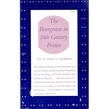 The Bourgeoisie in 18th-Century France