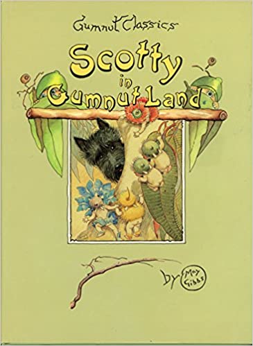 Scotty in Gumnut Land