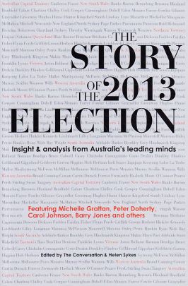 The Story of the 2013 Election