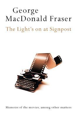 The Light's On At Signpost